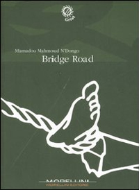 Mamadou Mahmoue n'Dongo, Bridge Road