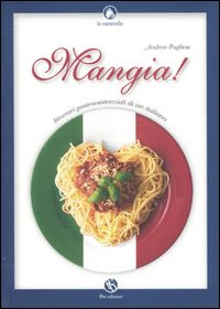 Andrea Pugliese - Mangia!