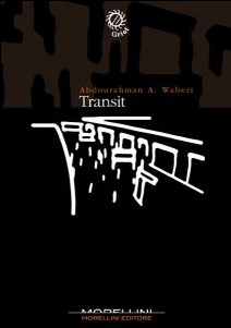 Abdourahman A. Waberi - Transit